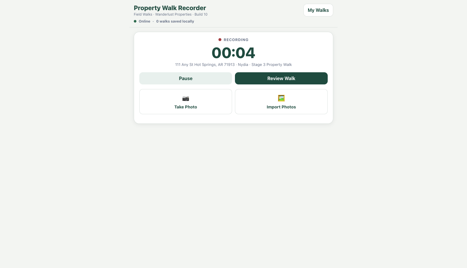 Active Property Walk Recorder screen showing timer, Pause, Review Walk, Take Photo, and Import Photos